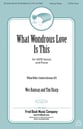 What Wondrous Love Is This? SATB choral sheet music cover